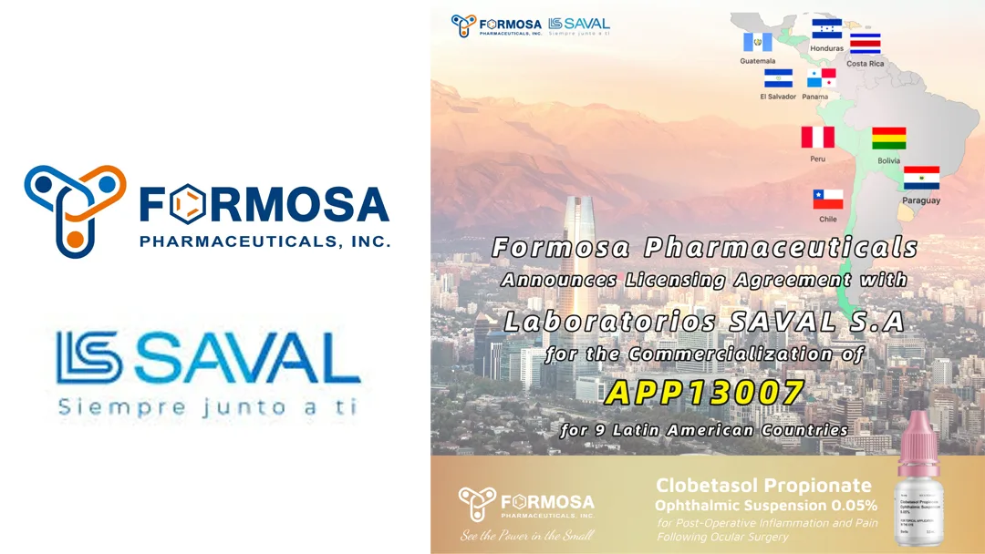 Formosa Pharmaceuticals Signs Licensing Deal with Laboratorios Saval for APP13007
